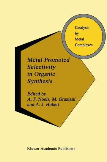 Cover of Metal Promoted Selectivity in Organic Synthesis