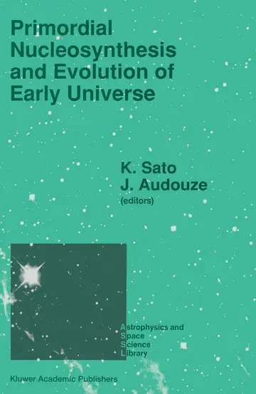Cover of Primordial Nucleosynthesis and Evolution of Early Universe