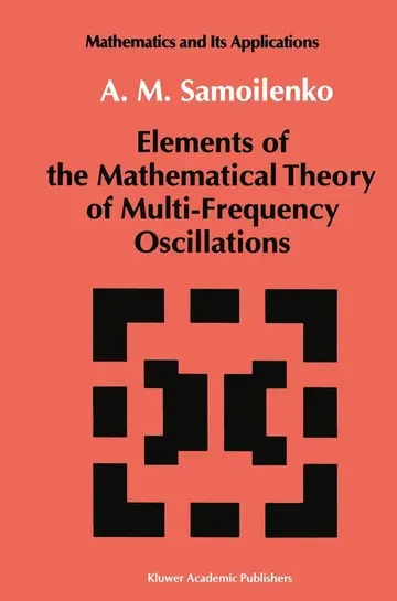 Cover of Elements of the Mathematical Theory of Multi-frequency Oscillations