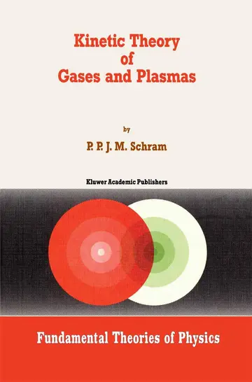 Cover of Kinetic Theory of Gases and Plasmas