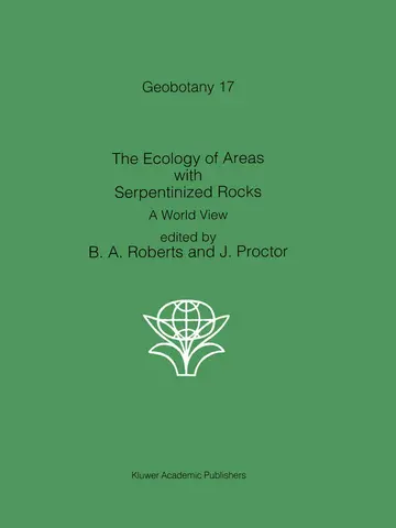 Cover of The Ecology of Areas with Serpentinized Rocks