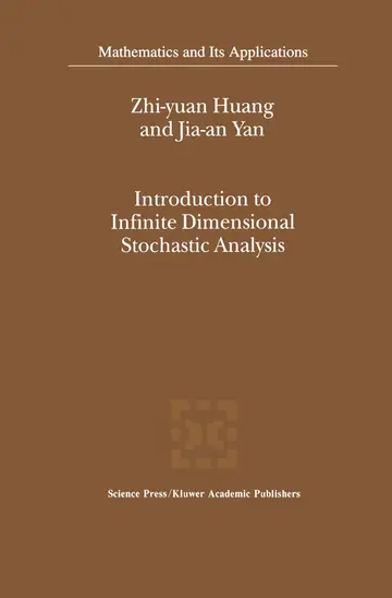 Cover of Introduction to Infinite Dimensional Stochastic Analysis