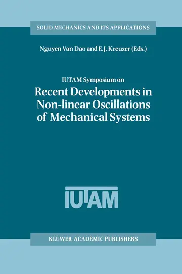 Cover of IUTAM Symposium on Recent Developments in Non-linear Oscillations of Mechanical Systems