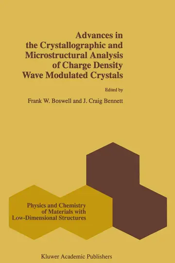 Cover of Advances in the Crystallographic and Microstructural Analysis of Charge Density Wave Modulated Crystals