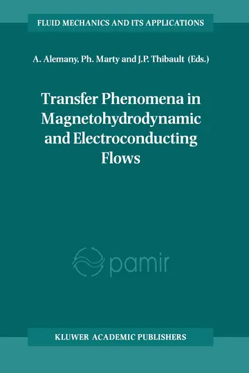 Cover of Transfer Phenomena in Magnetohydrodynamic and Electroconducting Flows