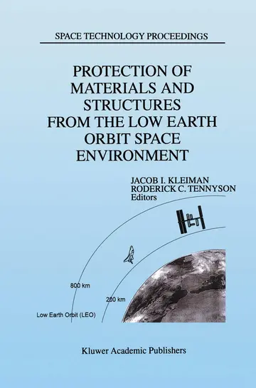 Cover of Protection of Materials and Structures from the Low Earth Orbit Space Environment