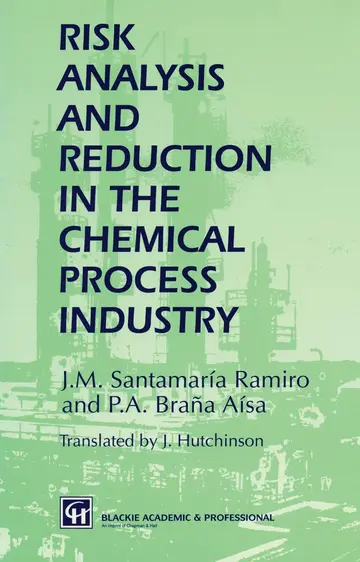 Cover of Risk Analysis and Reduction in the Chemical Process Industry