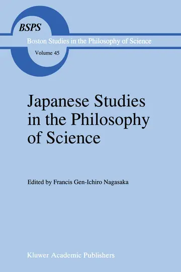 Cover of Japanese Studies in the Philosophy of Science