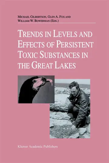 Cover of Trends in Levels and Effects of Persistent Toxic Substances in the Great Lakes