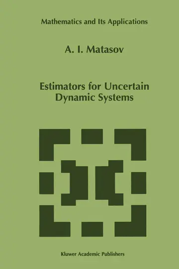 Cover of Estimators for Uncertain Dynamic Systems