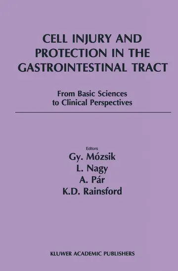 Cover of Cell Injury and Protection in the Gastrointestinal Tract