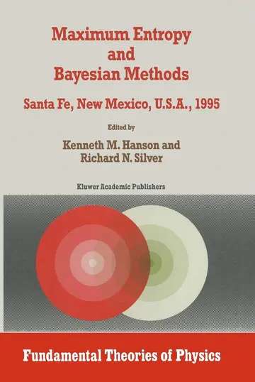 Cover of Maximum Entropy and Bayesian Methods
