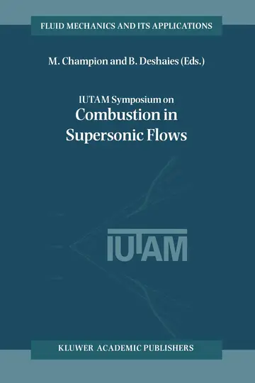 Cover of IUTAM Symposium on Combustion in Supersonic Flows