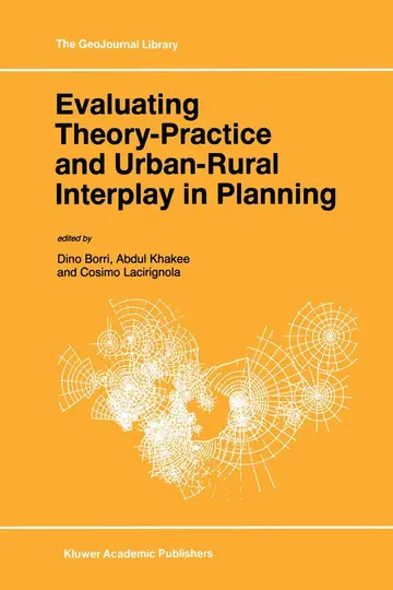 Cover of Evaluating Theory-Practice and Urban-Rural Interplay in Planning