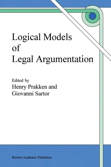 Cover of Logical Models of Legal Argumentation