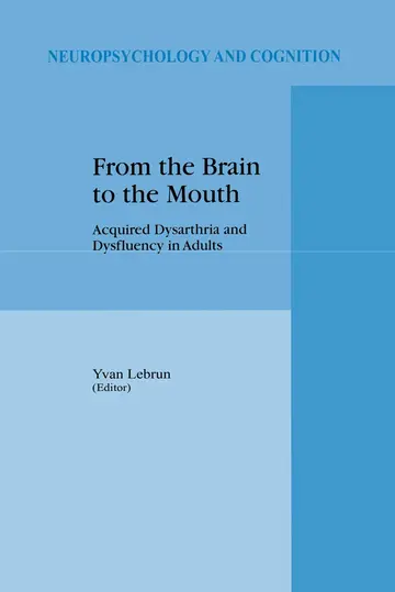Cover of From the Brain to the Mouth