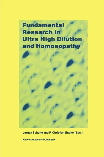 Cover of Fundamental Research in Ultra High Dilution and Homoeopathy