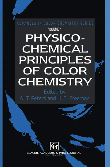 Cover of Physico-chemical Principles of Color Chemistry