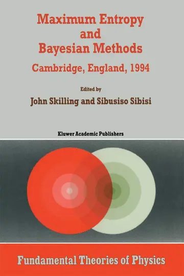 Cover of Maximum Entropy and Bayesian Methods