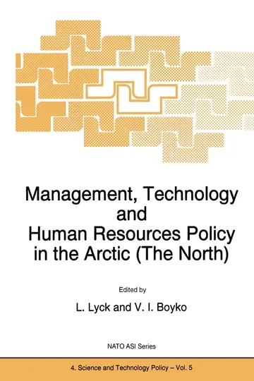 Cover of Management, Technology and Human Resources Policy in the Arctic (The North)