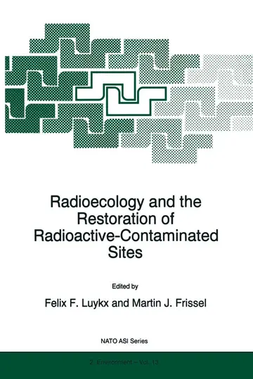 Cover of Radioecology and the Restoration of Radioactive-Contaminated Sites