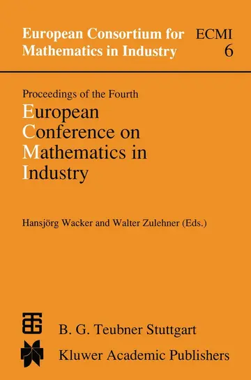 Cover of Proceedings of the Fourth European Conference on Mathematics in Industry