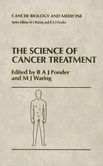 Cover of The Science of Cancer Treatment