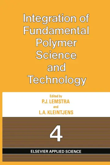 Cover of Integration of Fundamental Polymer Science and Technology 4