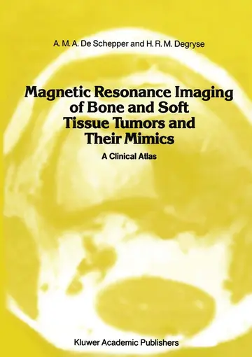 Cover of Magnetic Resonance Imaging of Bone and Soft Tissue Tumors and Their Mimics