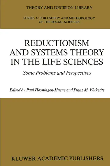 Cover of Reductionism and Systems Theory in the Life Sciences