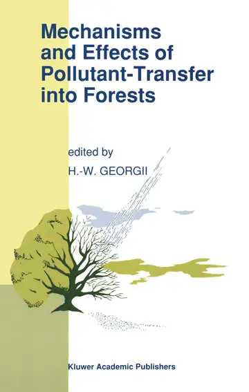 Cover of Mechanisms and Effects of Pollutant-Transfer into Forests