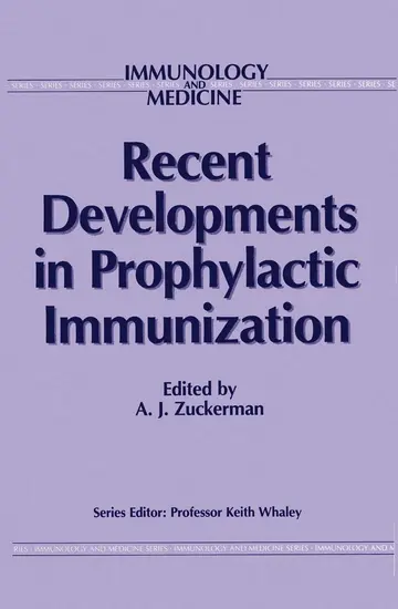 Cover of Recent Developments in Prophylactic Immunization