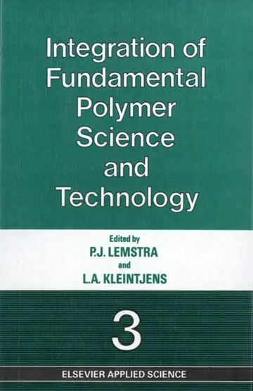 Cover of Integration of Fundamental Polymer Science and Technology 3