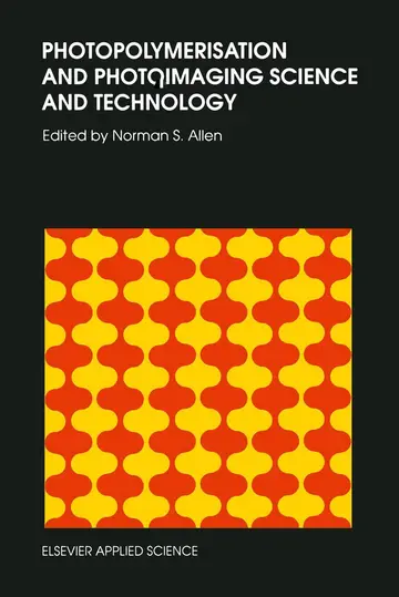 Cover of Photopolymerisation and Photoimaging Science and Technology