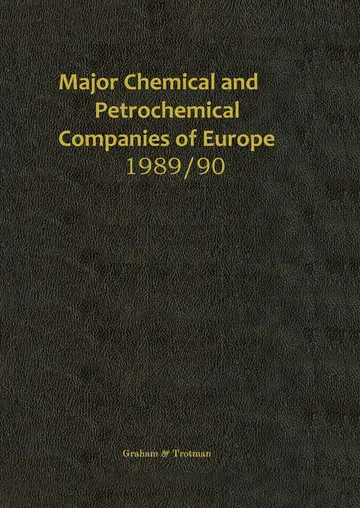 Cover of Major Chemical and Petrochemical Companies of Europe 1989/90