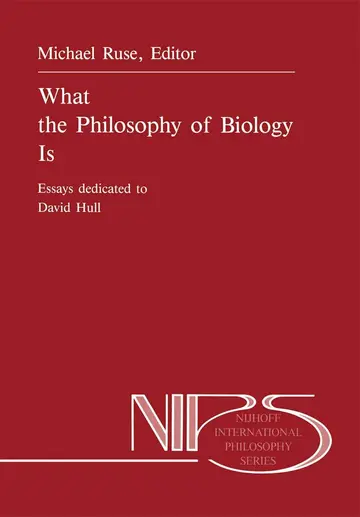 Cover of What the Philosophy of Biology Is