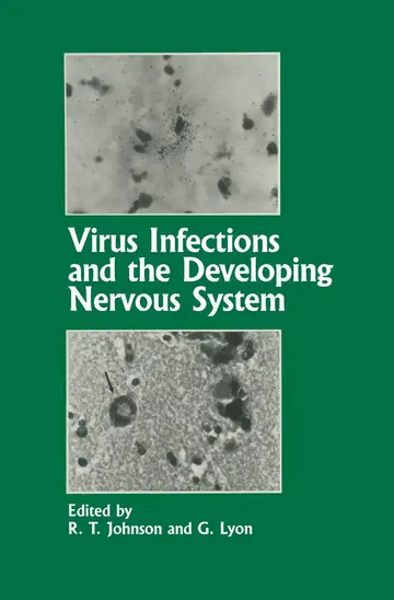 Cover of Virus Infections and the Developing Nervous System