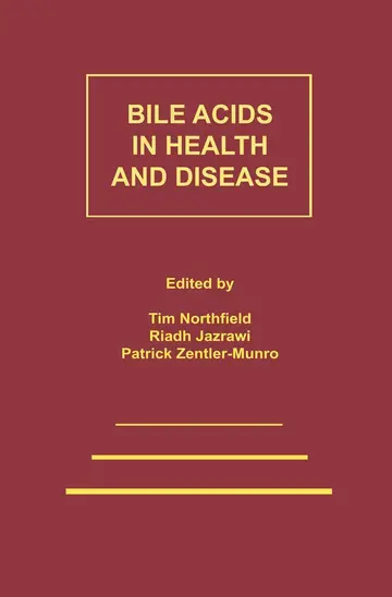 Cover of Bile Acids in Health and Disease