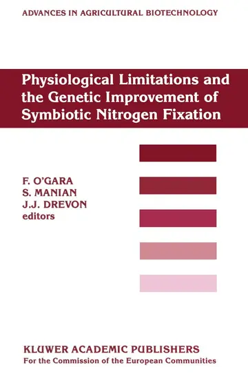 Cover of Physiological Limitations and the Genetic Improvement of Symbiotic Nitrogen Fixation