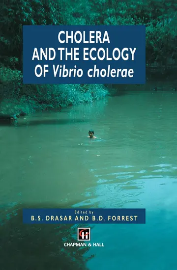 Cover of Cholera and the Ecology of Vibrio cholerae