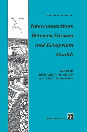 Cover of Interconnections Between Human and Ecosystem Health