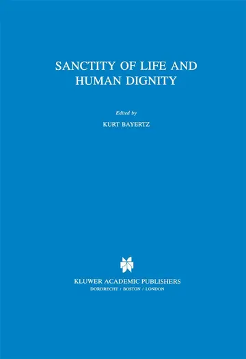 Cover of Sanctity of Life and Human Dignity