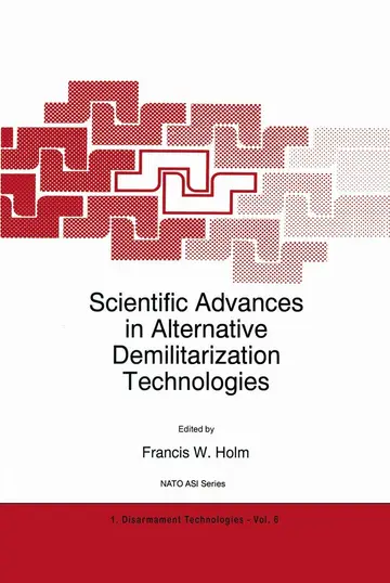 Cover of Scientific Advances in Alternative Demilitarization Technologies