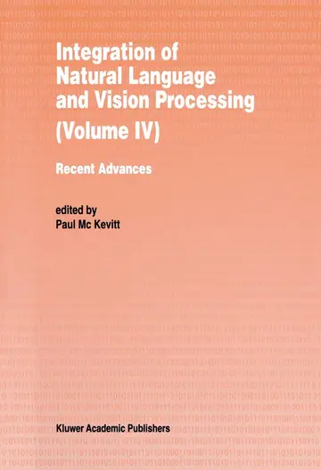 Cover of Integration of Natural Language and Vision Processing