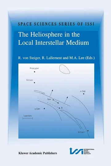 Cover of The Heliosphere in the Local Interstellar Medium