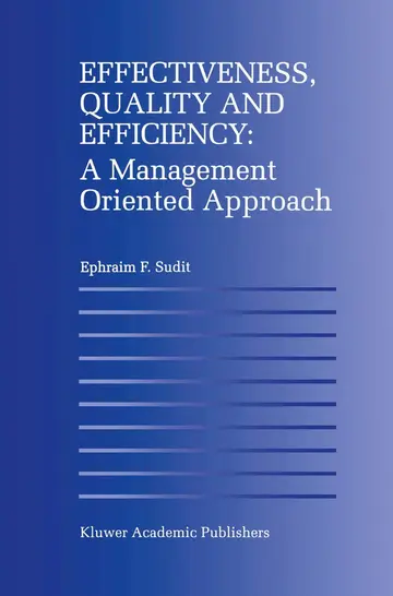 Cover of Effectiveness, Quality and Efficiency
