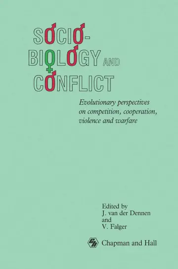 Cover of Sociobiology and Conflict
