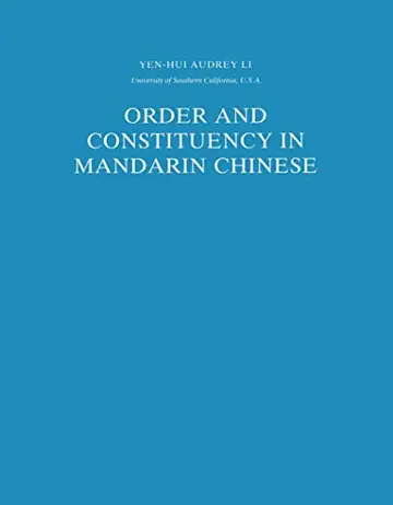 Cover of Order and Constituency in Mandarin Chinese