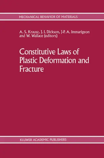 Cover of Constitutive Laws of Plastic Deformation and Fracture
