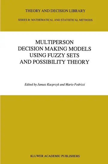 Cover of Multiperson Decision Making Models Using Fuzzy Sets and Possibility Theory